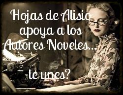 Hojas de Alisio abre Campaña de Apoyo a Escritores Noveles