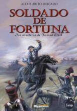 Soldado de fortuna, de Alexis Brito Delgado