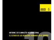 Informe anual 2010 amnistía internacional. brecha abierta gobiernos justicia global condena millones personas sufrir abusos.