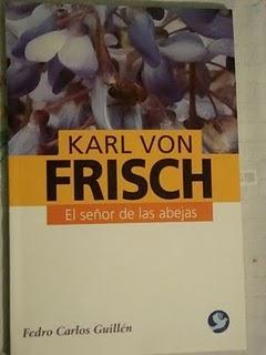 Karl Von Frish , “El señor de las abejas”