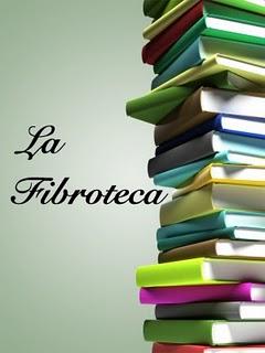 Libros sobre Fibromialgia, SFC y SQM: La Fibroteca