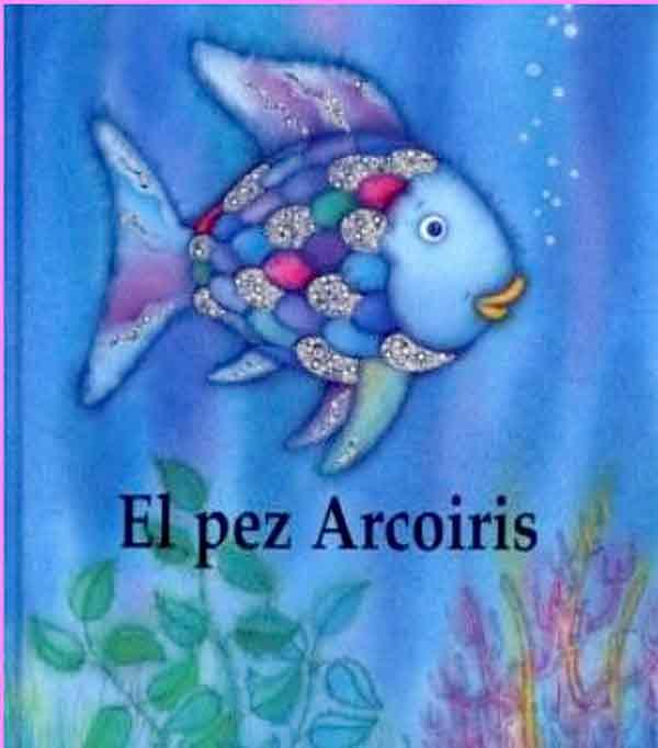 ”El pez Arcoiris” de Marcus Pfister,