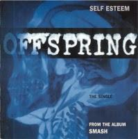 Memorias musicales VIII: Self Esteem (The Offspring)