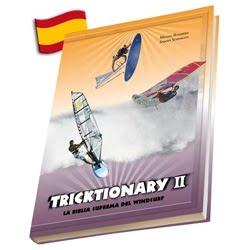 Tricktionary II la biblia del windsurf en español