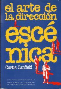 El arte de la dirección escénica, de Curtis Canfield
