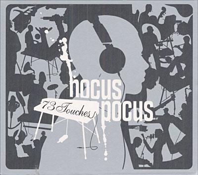 Must-Listen Artist (III): Hocus Pocus