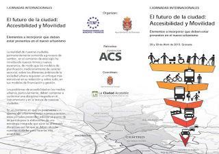 I JORNADAS INTERNACIONES  El futuro de la ciudad: Accesibilidad y Movilidad