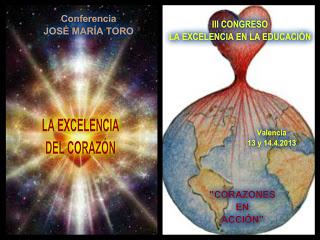 La Excelencia del Corazón