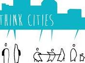 #ThinkCities: Educación expandida para autonomía ciudadana