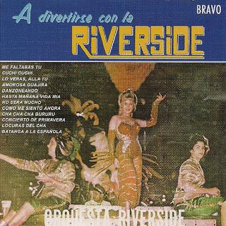 Orquesta Riverside - A Divertirse Con La Riverside