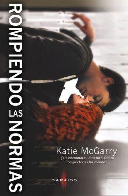 Rompiendo las normas de Katie Mcgarry