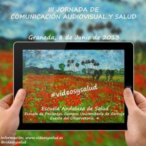 La Jornada #VideosySalud 2013 será el 8 de junio en Granada