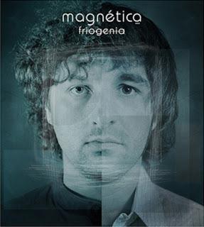 Magnética - Friogenia (2012)