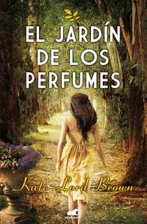 El jardín de los perfumes de Kate Lord Brown