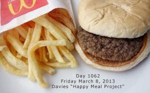 DIA 1062 Este es el 'Happy Meal' que fotografía a diario Sally Davies. Feliz se ve, la verdad, no tiene pinta de 'morirse' nunca...