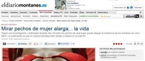 Mirar los pechos de una mujer alarga la vida en los hombres El diario Montanes la publica el 16 de diciembre del 2009