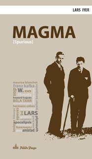 Magma, de Lars Iyer; mesianismo Vs.apocalipsis
