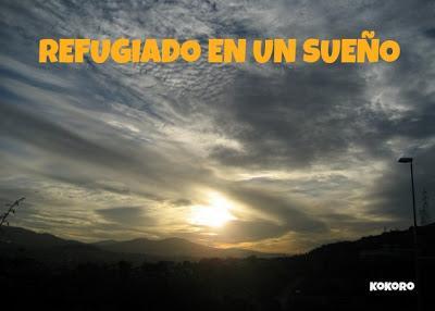 REFUGIADO EN UN SUEÑO REFUGIADO EN UN SUEÑO