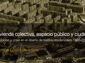 #DebatesUrbanos: Presentación nuevo libro Ramón López Lucio