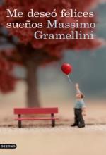 Me deseó felices sueños. Massimo Gramellini