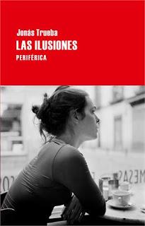 Las ilusiones, de Jonás Trueba