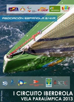 Arranca el I Circuito Iberdrola-Vela Paralímpica 2013, Copa de España 2.4mR