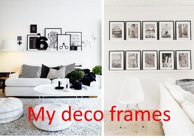 My deco Frames