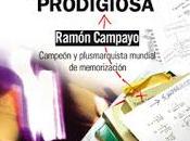 DESARROLLA MENTE PRODIGIOSA "Ramón Campayo"