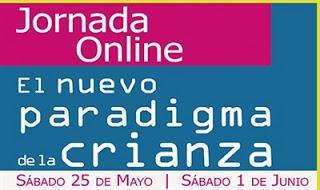 Abierto el plazo de inscripción para la Jornada On Line El Nuevo Paradigma de la Crianza