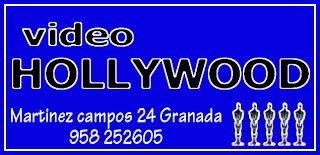 Video Hollywood, Granada; los estrenos de mayo