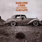 Delaney & Bonnie & Friends (On Tour With Eric Clapton)