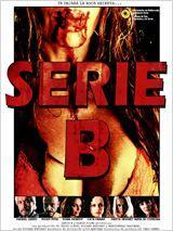 Estrenos de cine 19/4/2013: Serie B