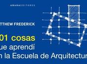 cosas aprendi Escuela Arquitectura