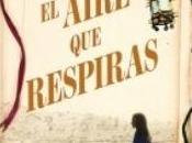 Reseña: aire respiras" Care Santos