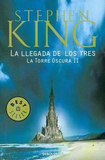 La llegada de los tres (La Torre Oscura #2) de Stephen King