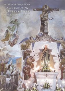 ESPINOZA SORIA, Miguel Ángel. La catequesis en Fray Luis Jerónimo de Oré, ofm. Un Aporte a la Nueva Evangelización”