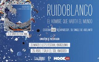 RUIDOBLANCO EN MADRID, JUEVES 25 DE ABRIL EN LA SALA EL SOL