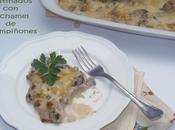 Puerros gratinados bechamel champiñones