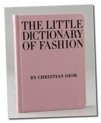 The Little Dictionary of Fashion