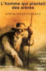 El hombre que plantaba arboles