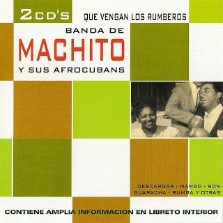 Machito Y Sus Afrocubans-Que Vengan Los Rumberos