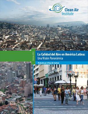 La Calidad del Aire en América Latina: Una Visión Panorámica (Informe)