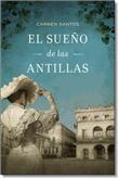 El sueño de las Antillas (Carmen Santos)