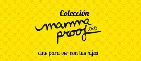 coleccion-mammaproof-cine-para-ver-con-tus-hijos