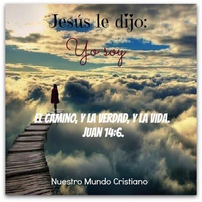 El Camino, la Verdad y la Vida.