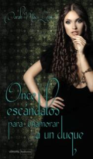 ♦ Reseña ♦ Once escándalos para enamorar a un duque