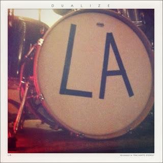 L.A. / DUALIZE