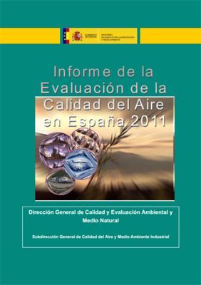 España: Informe de la Evaluación de la Calidad del Aire 2011