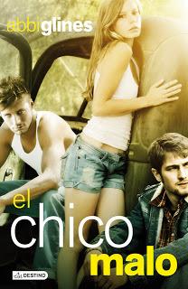 El Chico Malo - Abbi Glines por Destino