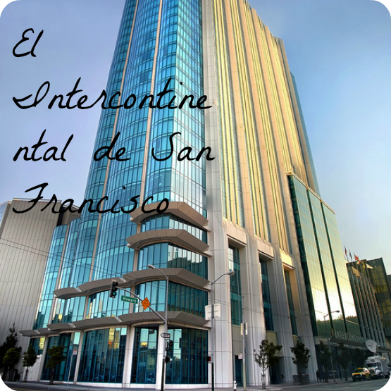 Hotel Intercontinental, San Francisco